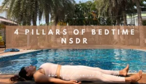 Yoga Nida or NSDR before sleep