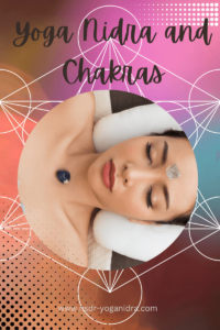 Yoga Nidra and Chakra Activation