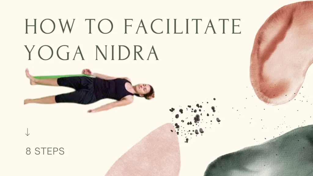 How to facilitate Yoga Nidra