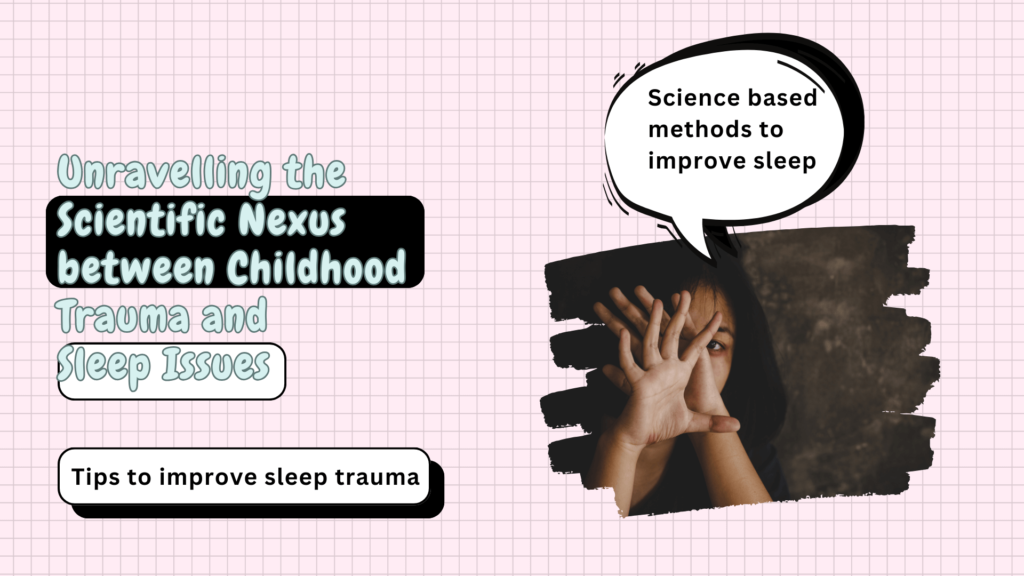 Childhood trauma and sleep
