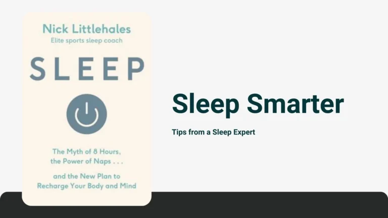 Sleep Smarter - Tips from sleep expert